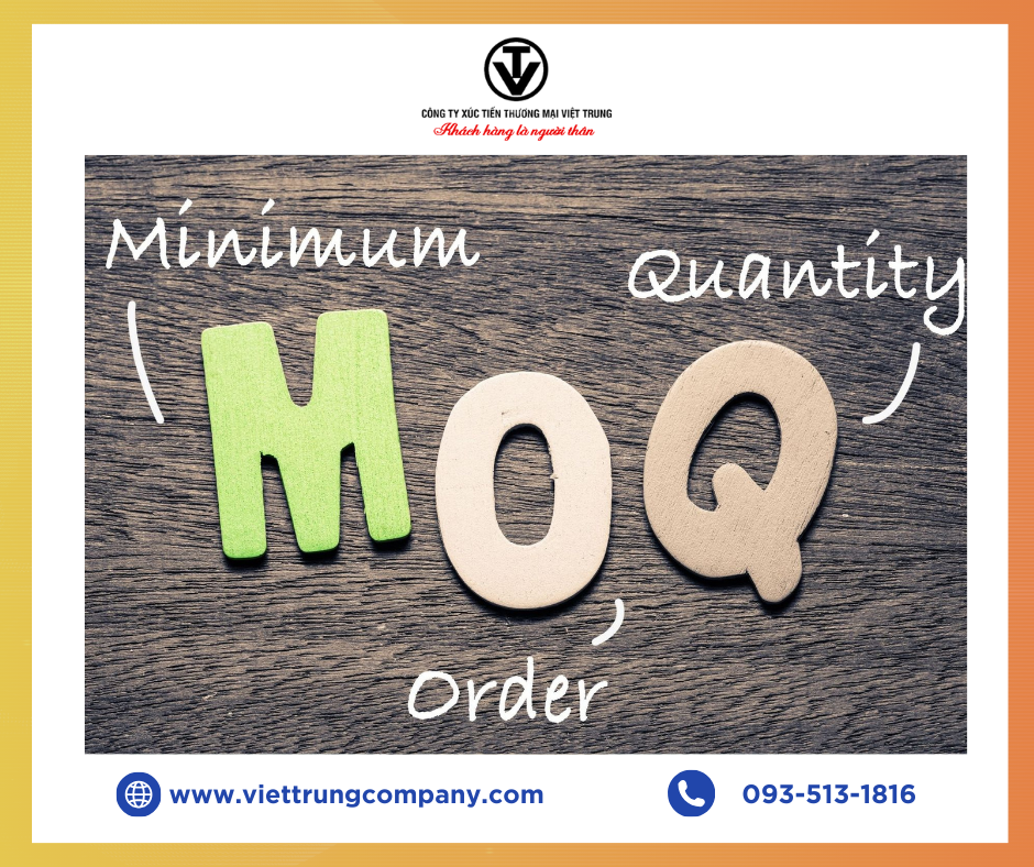 Số Lượng Đặt Hàng Tối Thiểu MOQ là gì?