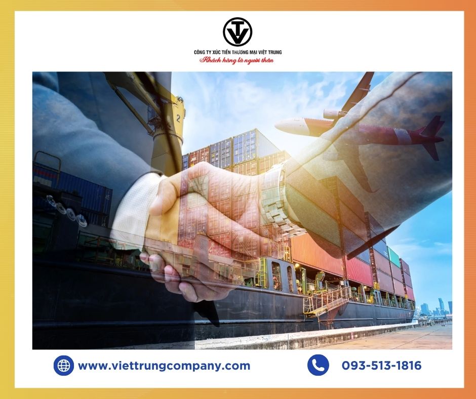 Việt Trung Company đối tác tin cậy cho vận chuyển chính ngạch