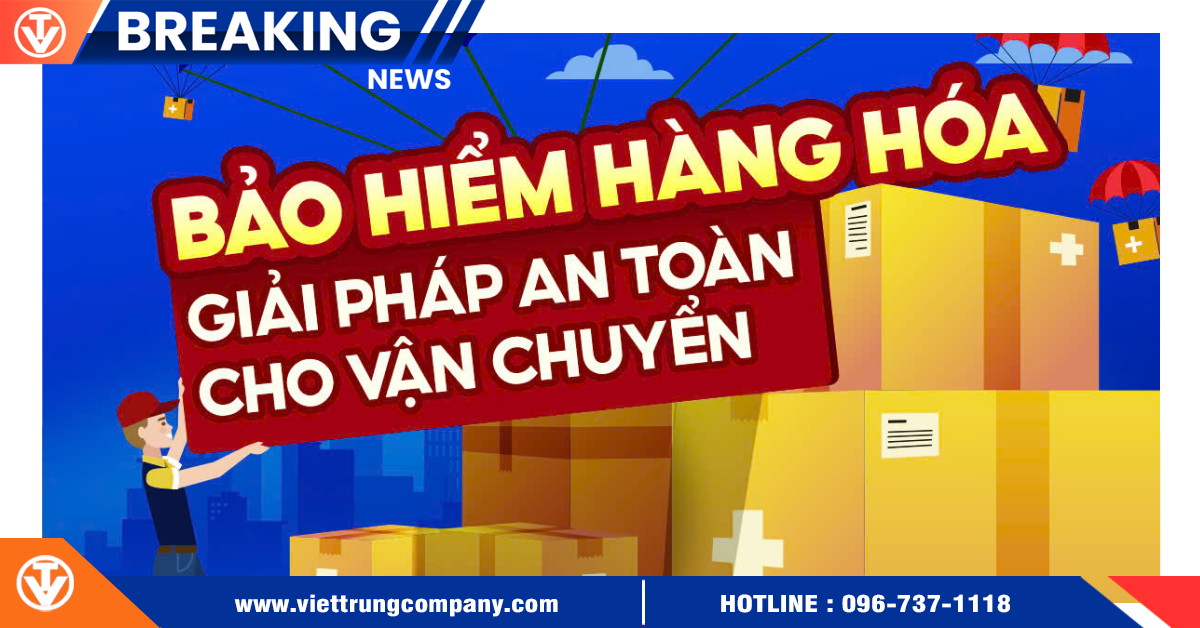 Bảo Hiểm Hàng Hóa Là Gì? Giải Pháp An Toàn Cho Vận Chuyển
