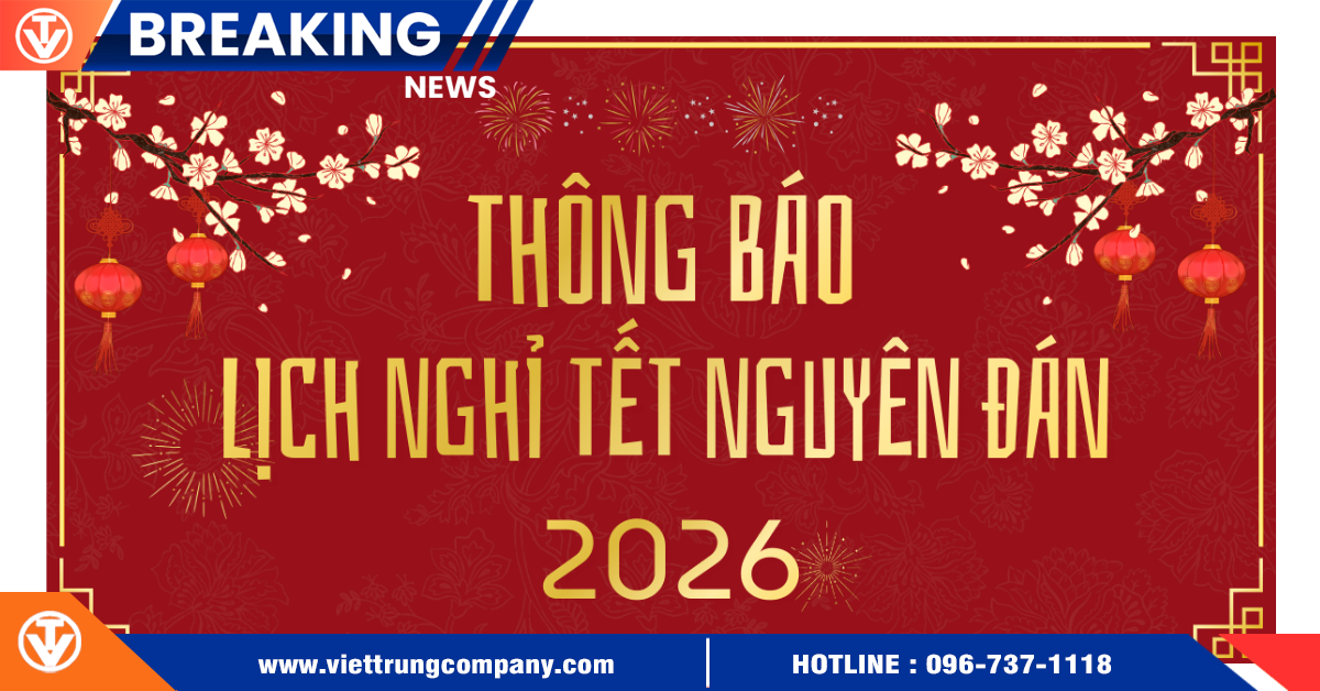 Thông Báo Lịch Nghỉ Tết Nguyên Đán 2026 – Việt Trung Company