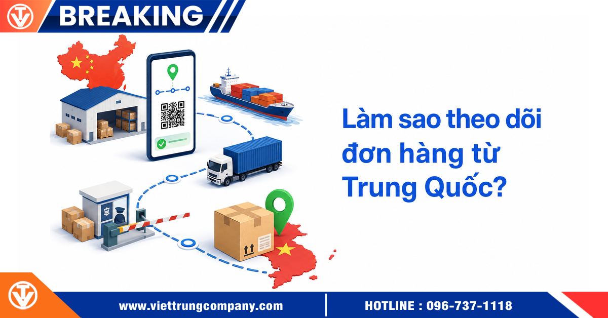 Làm sao theo dõi đơn hàng từ Trung Quốc
