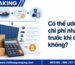 Có thể ước tính chi phí nhập khẩu trước khi đặt hàng không?