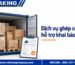 Dịch vụ ghép container hỗ trợ khai báo hải quan